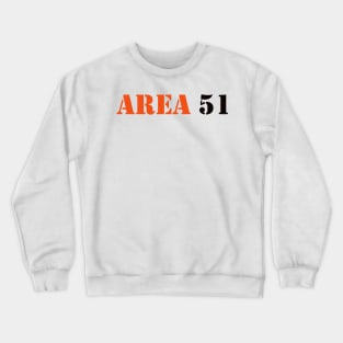 AREA 51 Crewneck Sweatshirt
